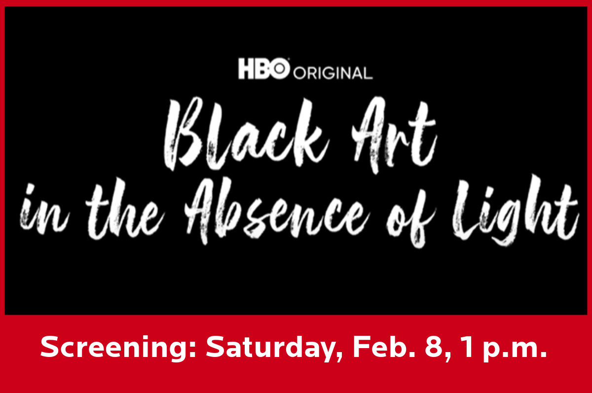 Title card reading Black Art in the Absence of Light